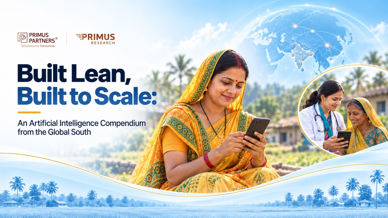 Built Lean, Built to Scale: An Artificial Intelligence Compendium from the Global South